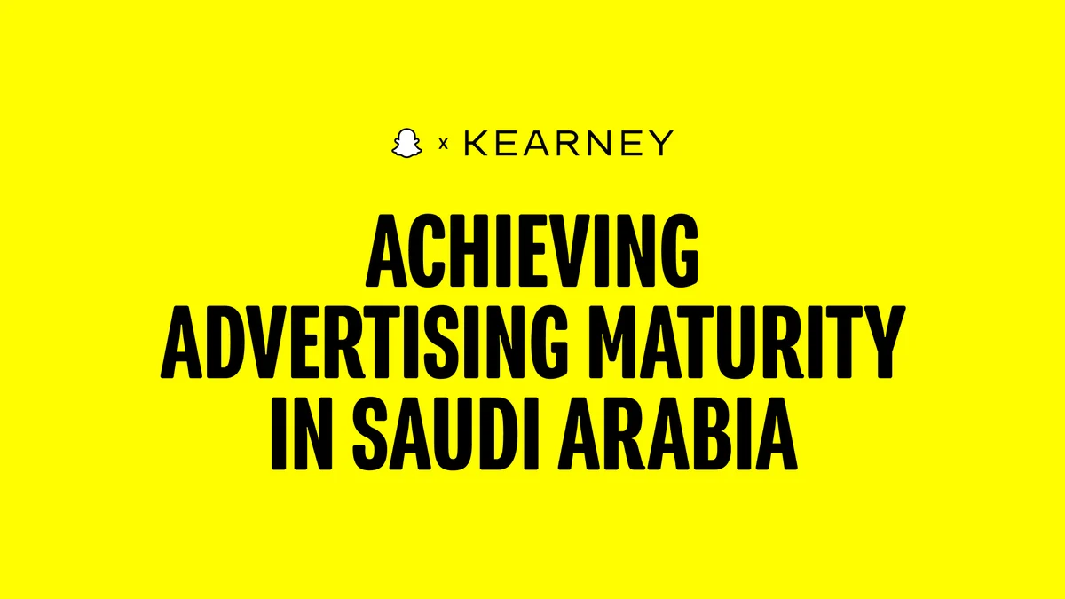 Snap Inc. and Kearney reveal insights on digital advertising growth in Saudi Arabia.